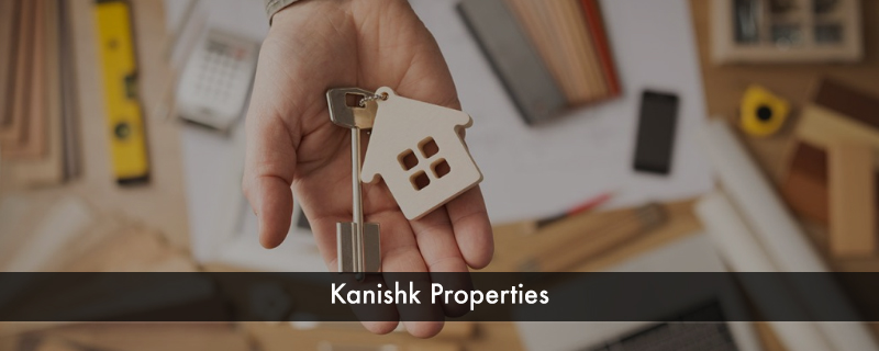 Kanishk Properties 